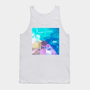 Make it Real (Inverted) Tank Top
